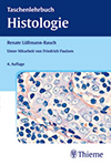 Taschenlehrbuch Histologie